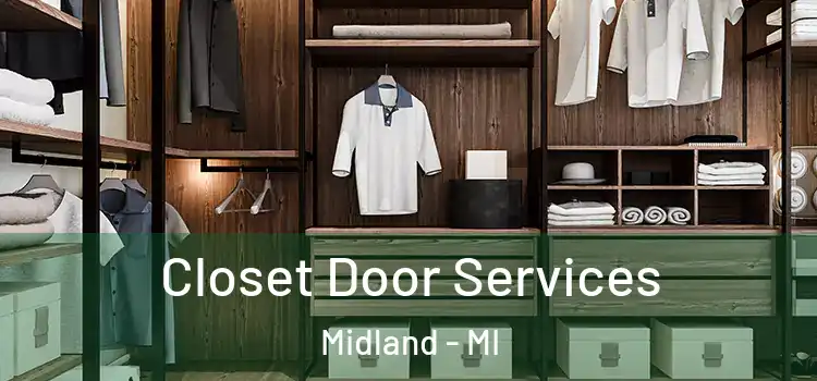 Closet Door Services Midland - MI