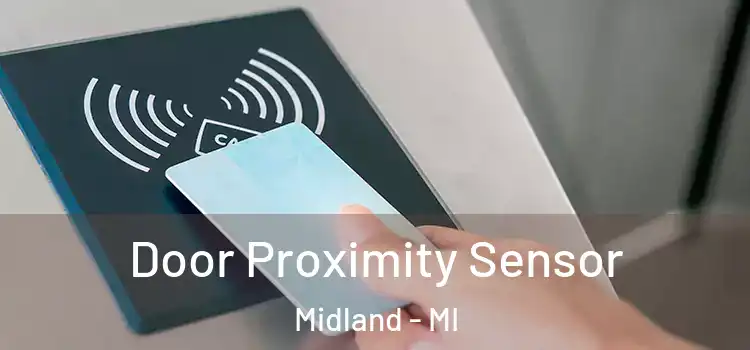  Door Proximity Sensor Midland - MI