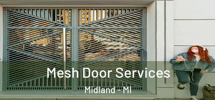 Mesh Door Services Midland - MI