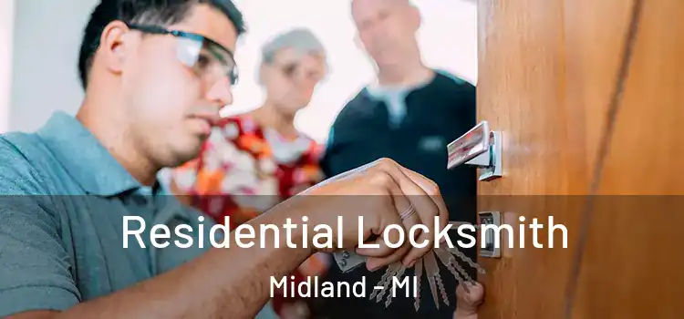  Residential Locksmith Midland - MI